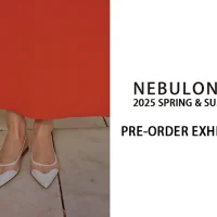 2025SS NEBULONI E. PRE-ORDER EXHIBITION